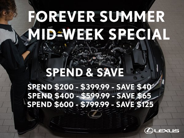 'Forever Summer Mid-Week Special' service promotion banner with spend-and-save pricing tiers.
