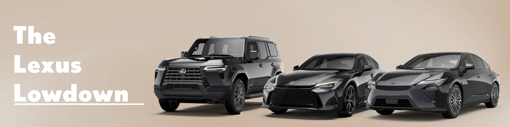 Banner for The Lexus Lowdown page, reading 'The Lexus Lowdown, the home of all things Lexus of Tulsa' over an image of three dark Lexus vehicles on a tan background.
